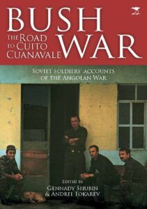 Book Cover: Bush War: The Road to Cuito Cuanavale